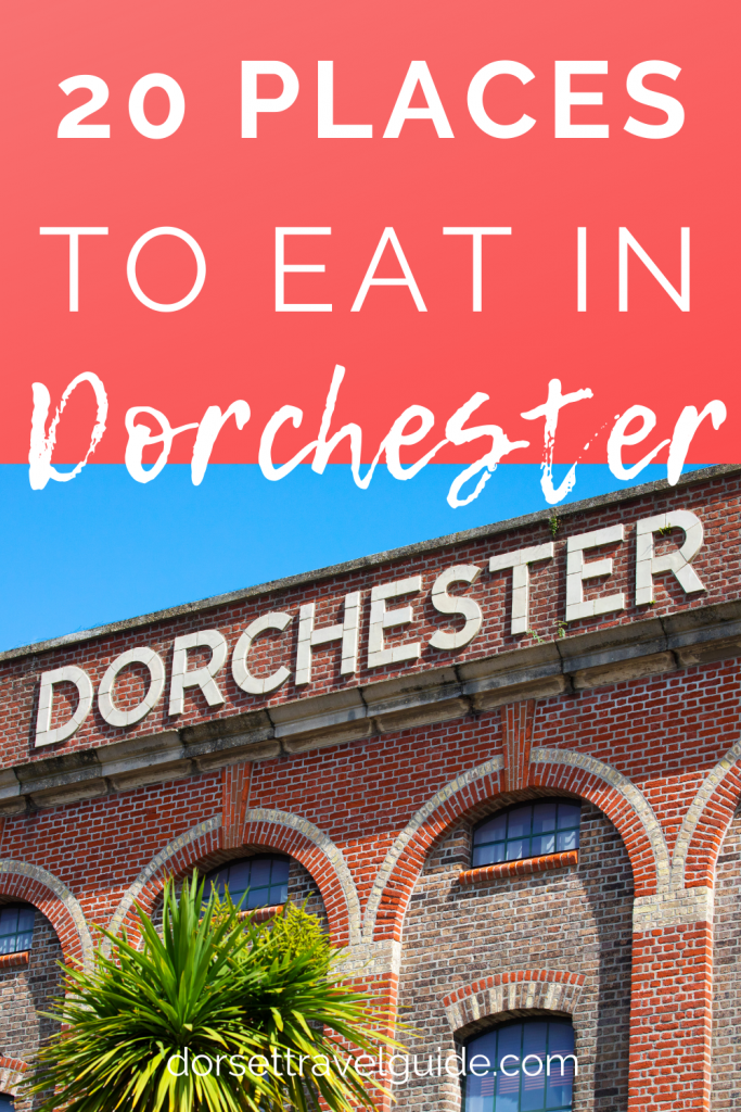 20 Best Places to Eat in Dorchester