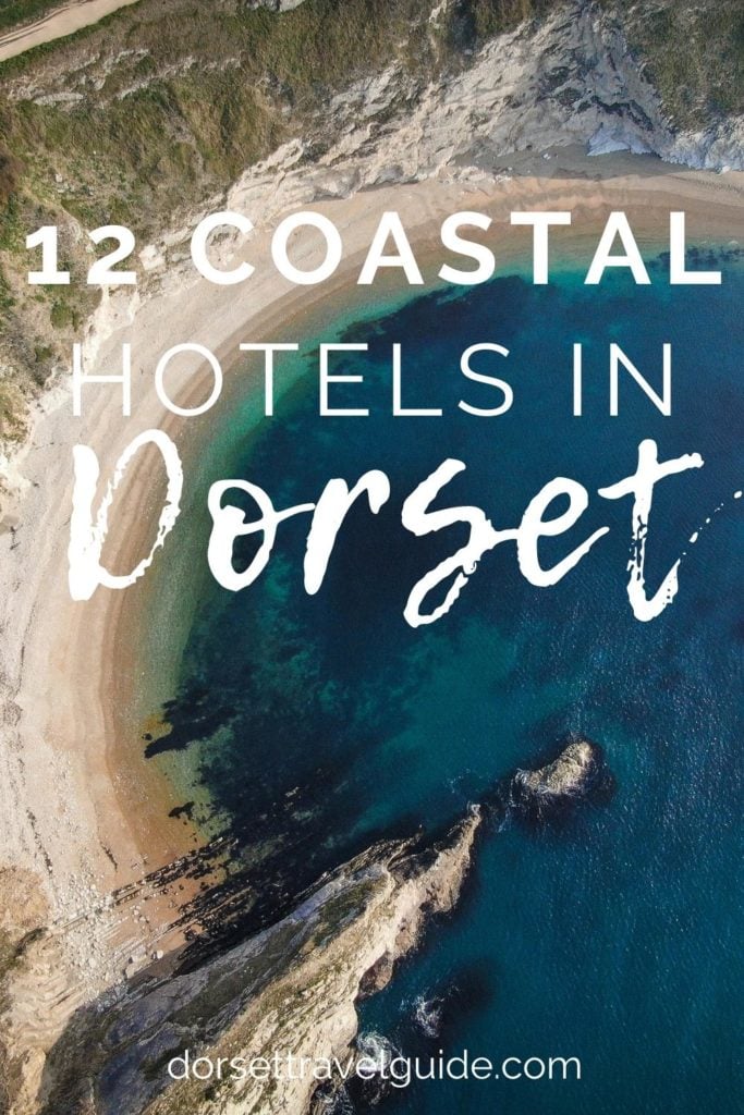 12 Coastal Hotels in Dorset